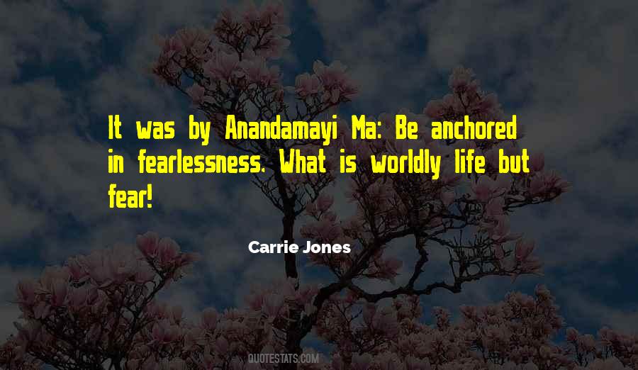 Anandamayi Quotes #1649469