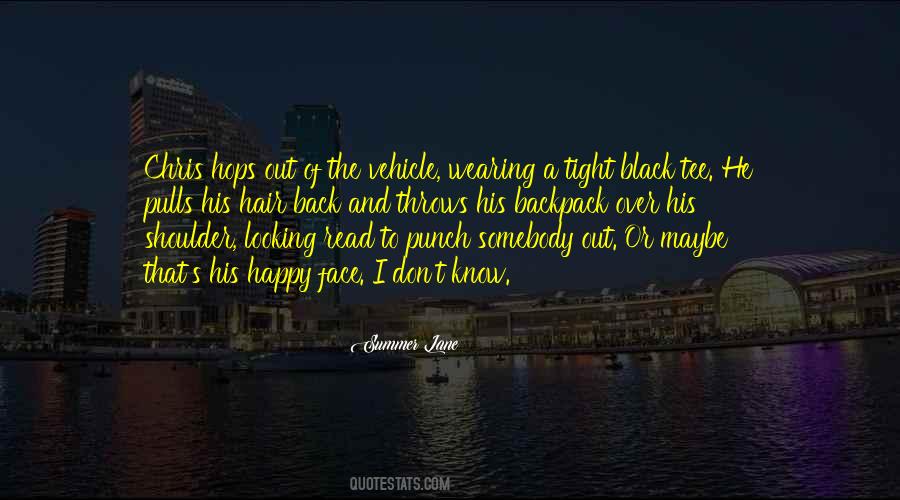 A Happy Face Quotes #221918