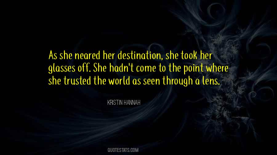 World Through My Lens Quotes #763729