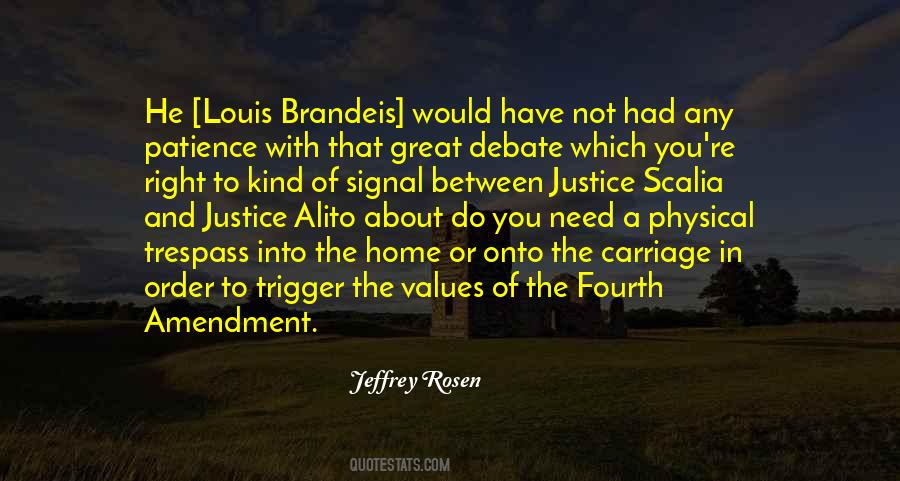 Justice Brandeis Quotes #157445