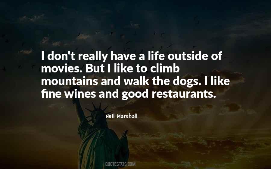 Good To Walk Quotes #162342