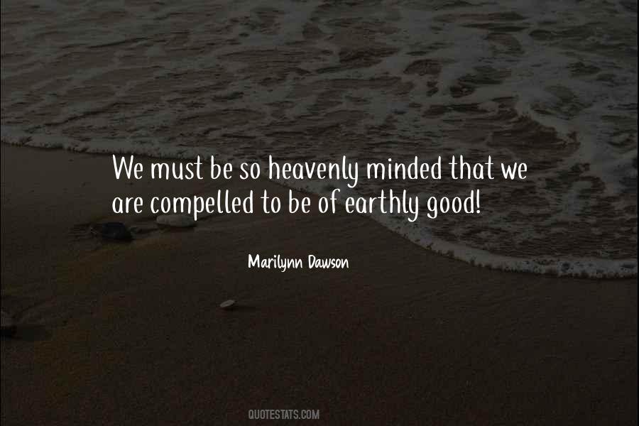 Good To Walk Quotes #256728