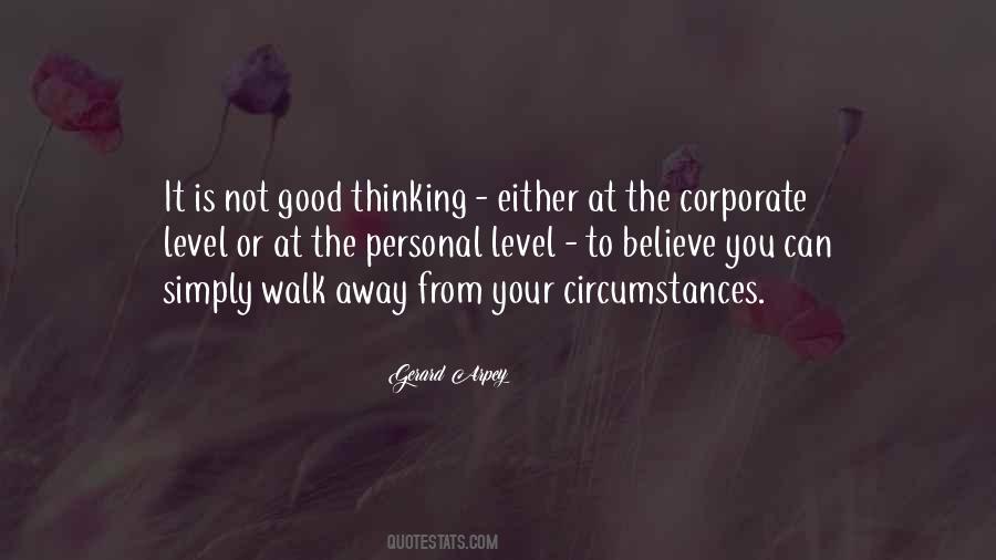 Good To Walk Quotes #400272