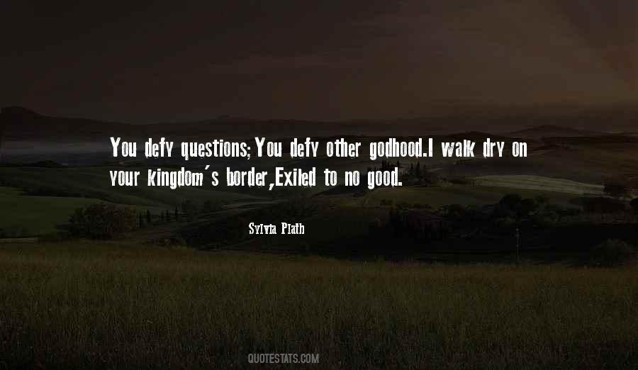 Good To Walk Quotes #411434