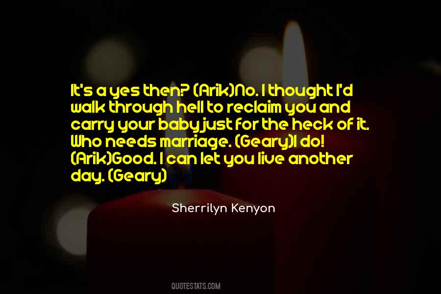 Good To Walk Quotes #465825
