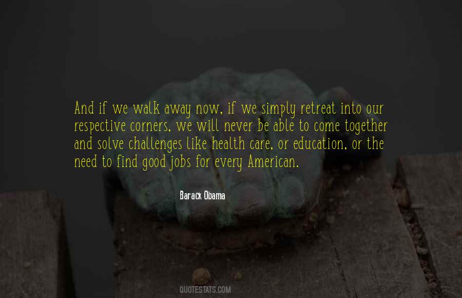Good To Walk Quotes #604841