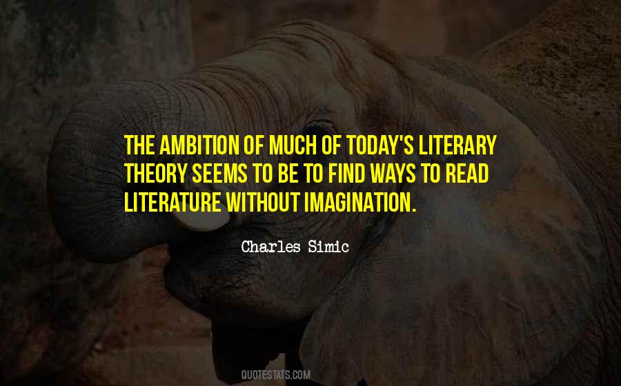 Literature Theory Quotes #36187