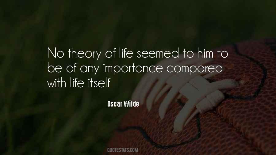 Quotes About Theory Of Life #950172