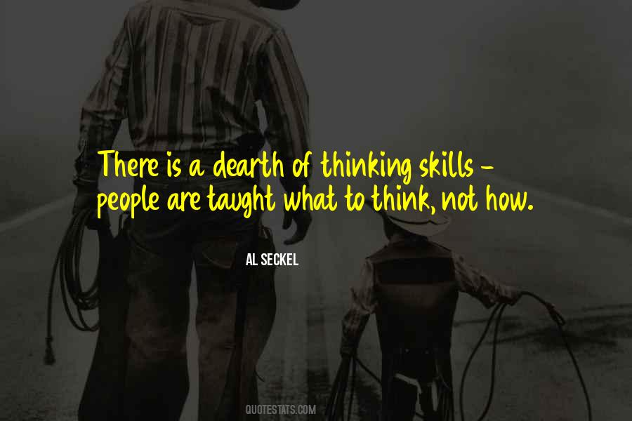 Thinking Skills Quotes #1008826