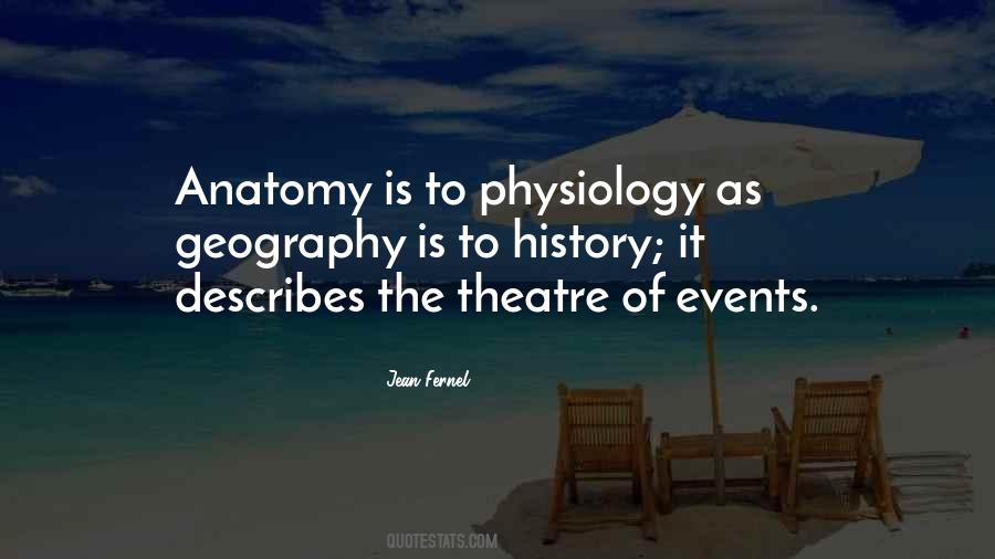 Anatomy Physiology Quotes #91788