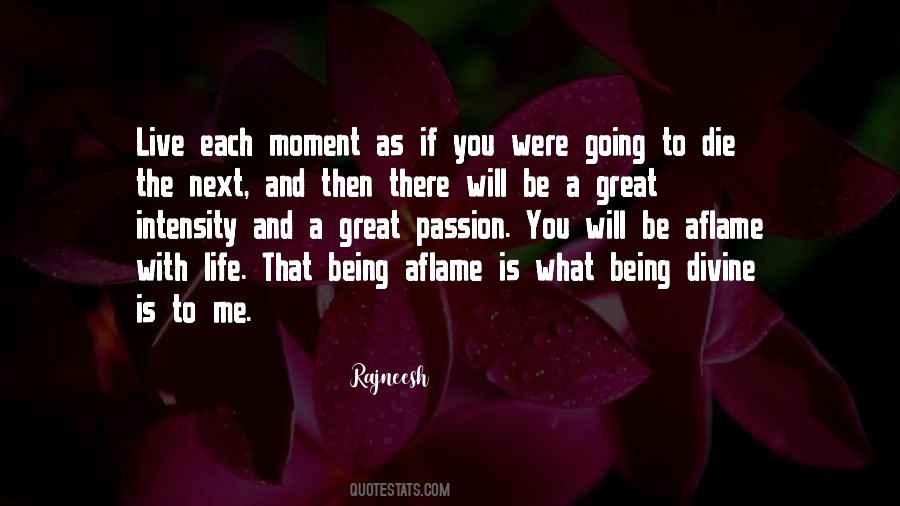 Passion And Intensity Quotes #180248