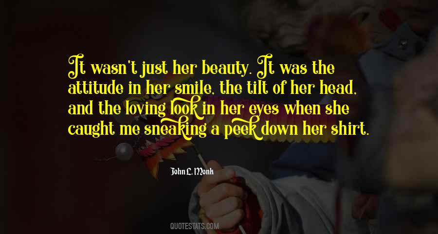 Beauty Of A Loving Smile Quotes #1035030