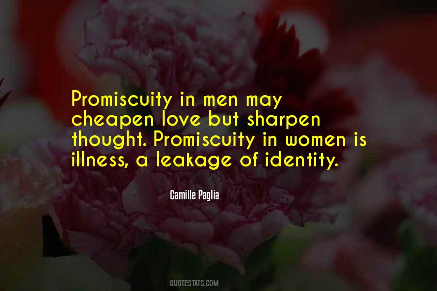Promiscuity In Women Quotes #1483981