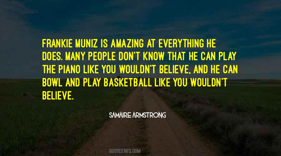 Quotes About Muniz #1260173