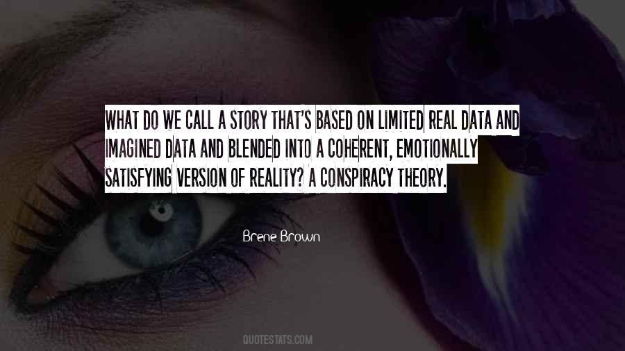 Quotes About Theory And Reality #1737383