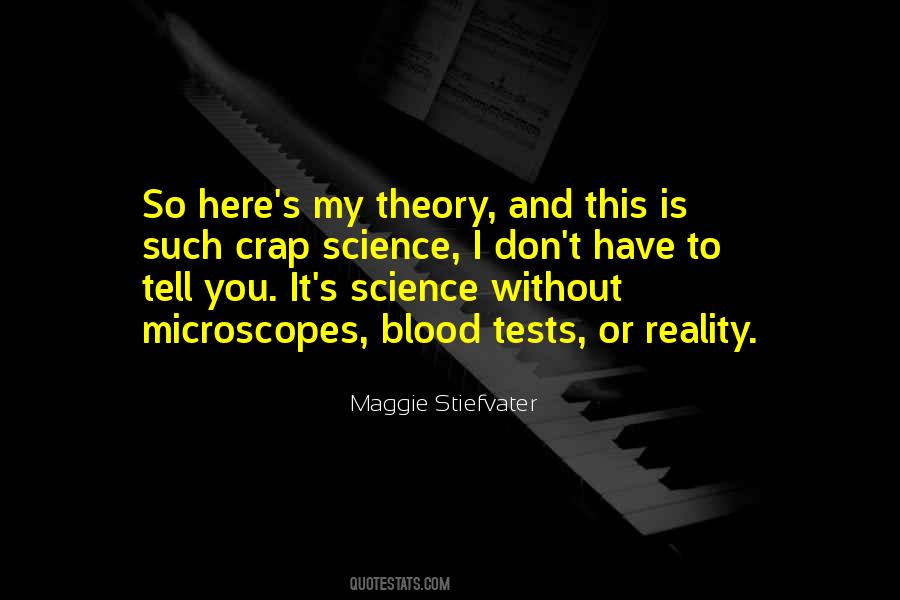 Quotes About Theory And Reality #600908