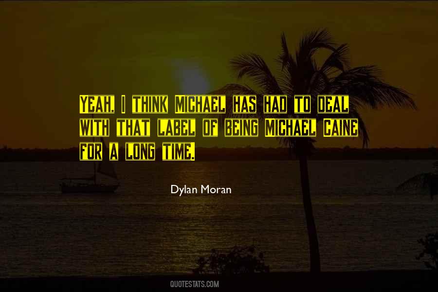 Michael Moran Quotes #845566