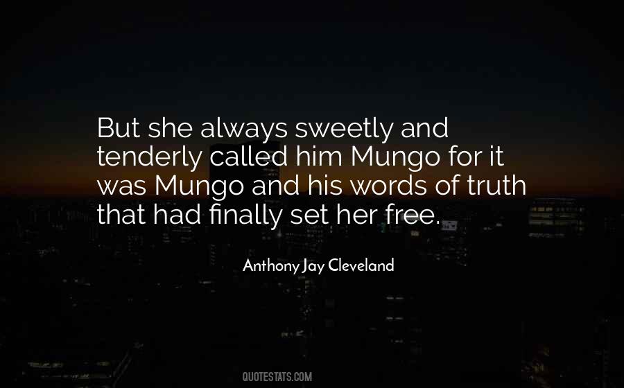 Quotes About Mungo #1694280