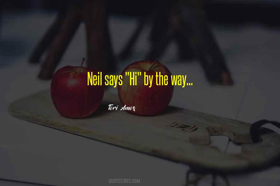 Tori Neil Quotes #784939