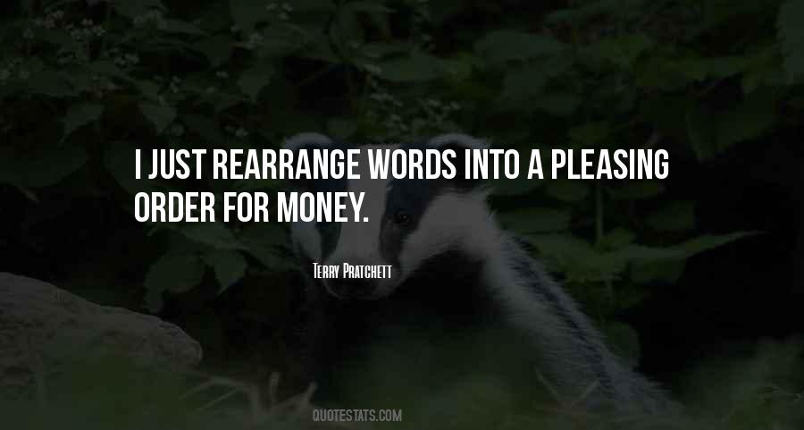 Rearrange Words Quotes #905968
