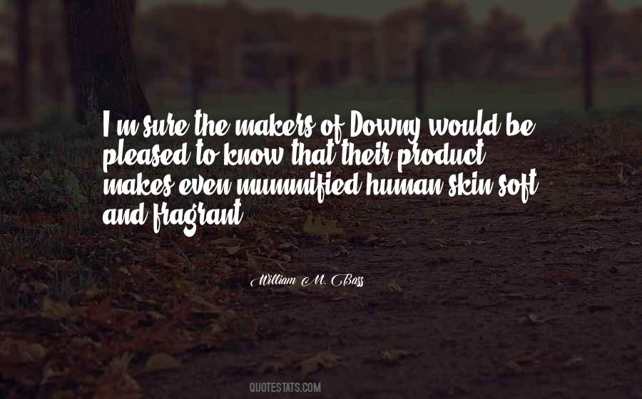 Quotes About Mummified #1781561
