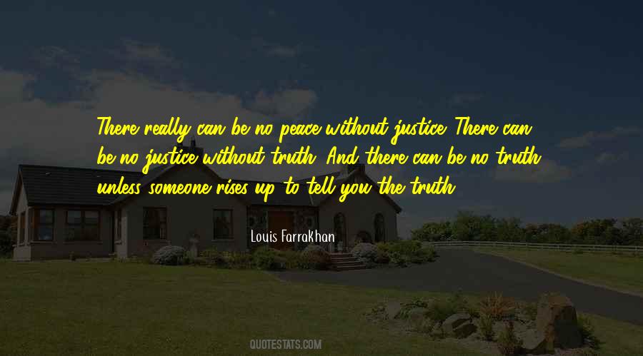 Peace Justice Quotes #160742