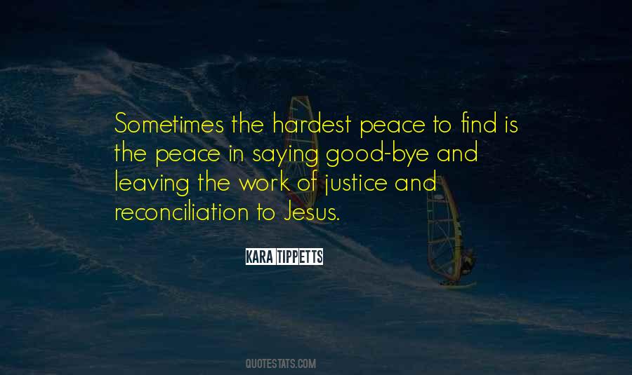 Peace Justice Quotes #236312