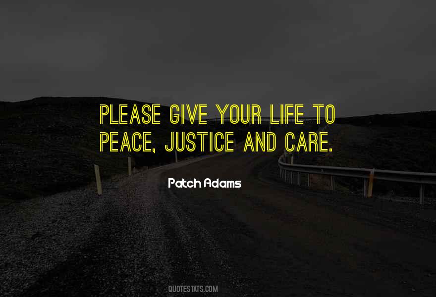 Peace Justice Quotes #87154