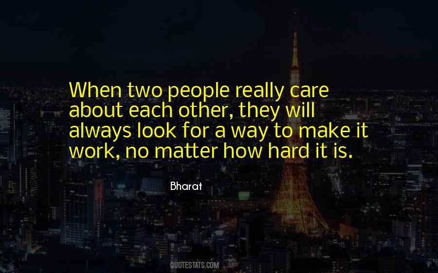 Care For Each Other Quotes #1160692