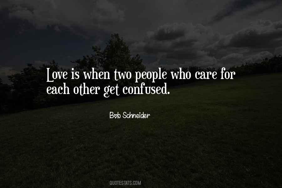 Care For Each Other Quotes #257119