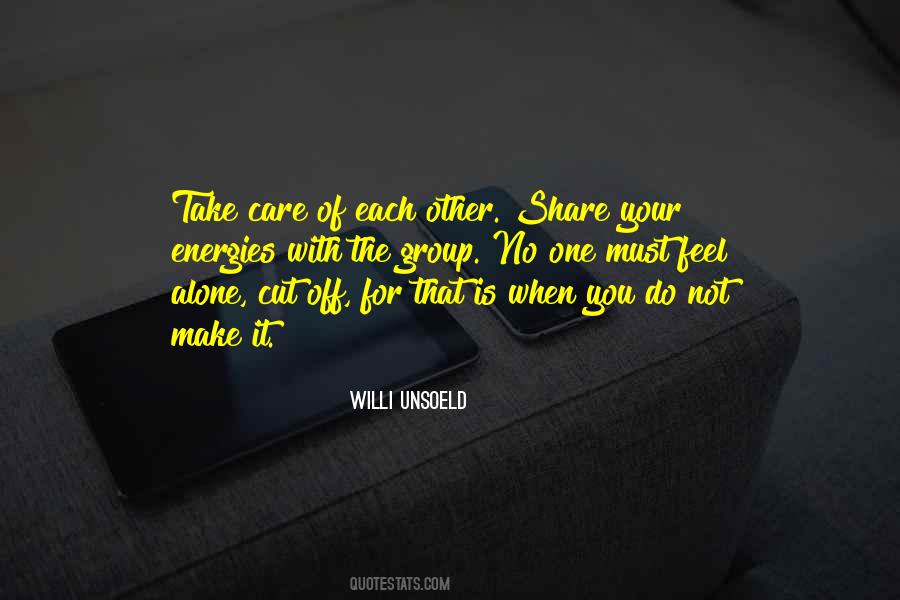 Care For Each Other Quotes #895046