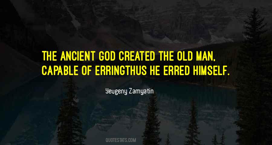 Ancient God Quotes #1144060