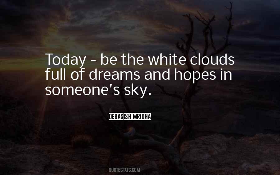 How To Make Today Better Quotes #1840937
