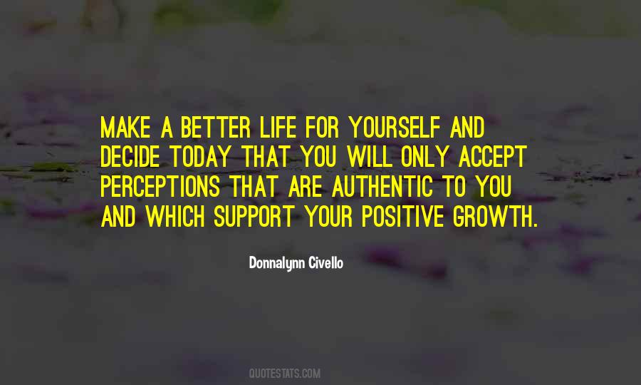 How To Make Today Better Quotes #357620