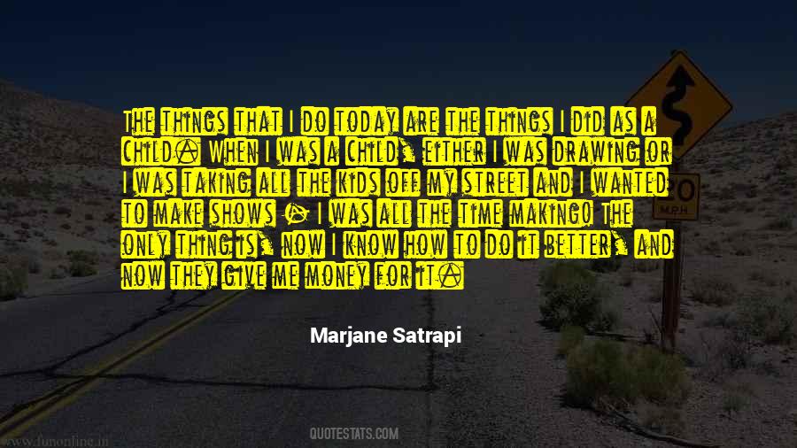 How To Make Today Better Quotes #543958
