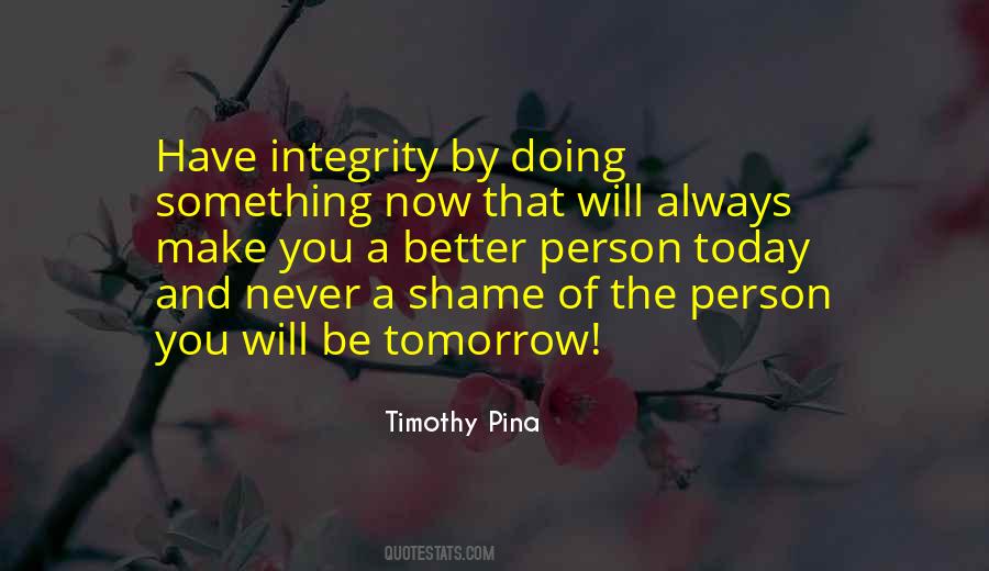 How To Make Today Better Quotes #627816