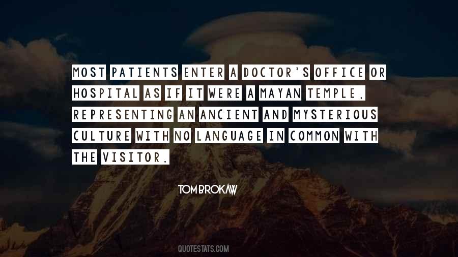 Ancient Mayan Quotes #415908
