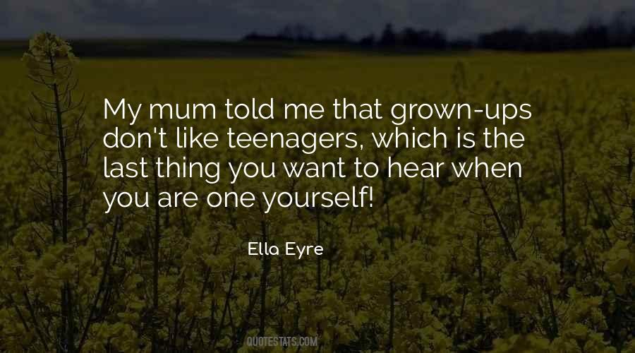 Quotes About Mum #1276722