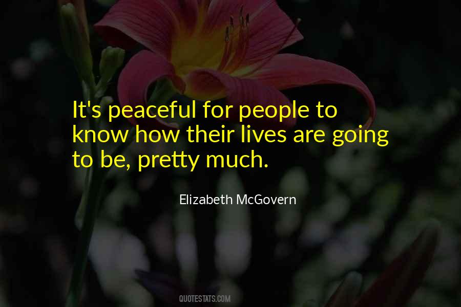 Peaceful People Quotes #888163