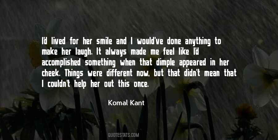 And Her Smile Quotes #199994