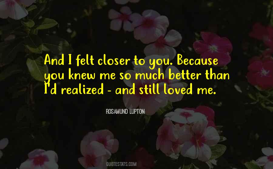 And I Love You So Quotes #97341