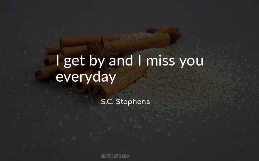 And I Miss You Quotes #1403378