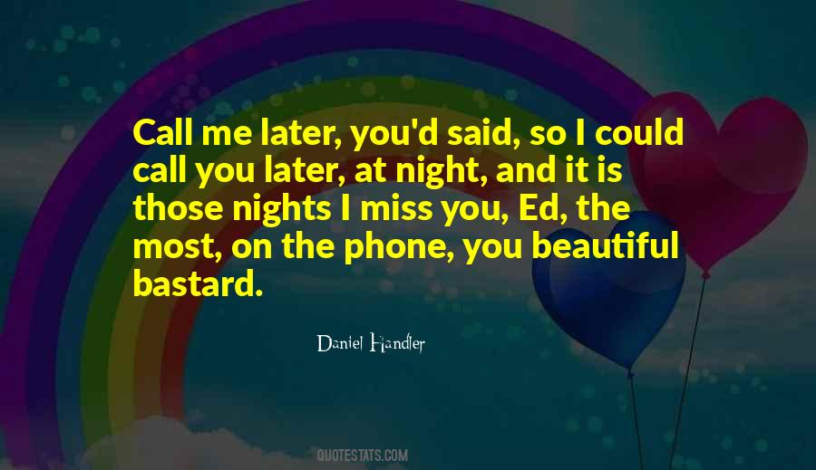 And I Miss You Quotes #161515