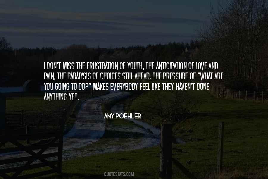 And I Miss You Quotes #245494