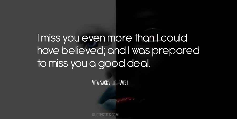 And I Miss You Quotes #268514