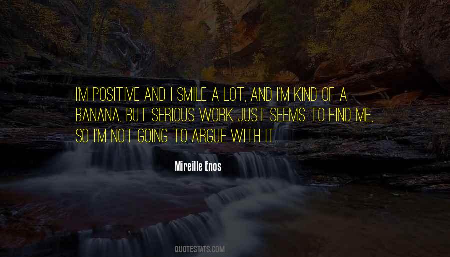 And I Smile Quotes #1164772