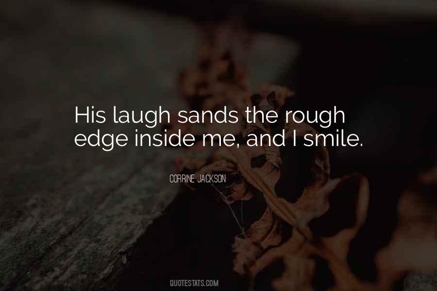 And I Smile Quotes #1737667