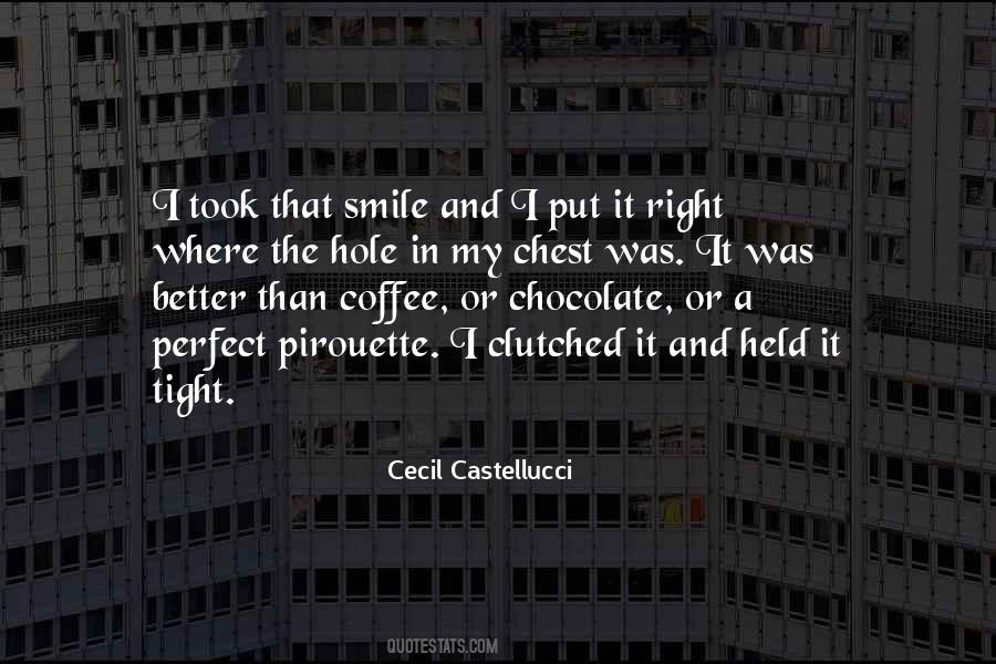 And I Smile Quotes #18263