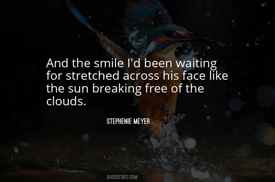 And I Smile Quotes #25015