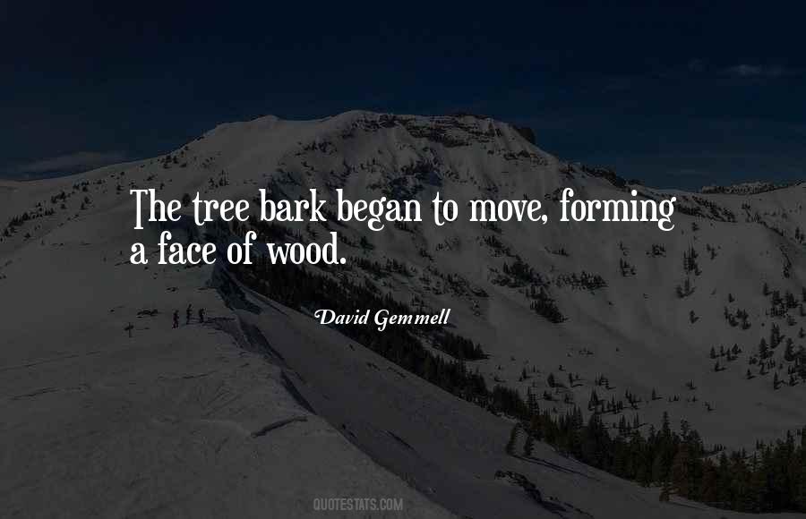 Bark On A Tree Quotes #948485